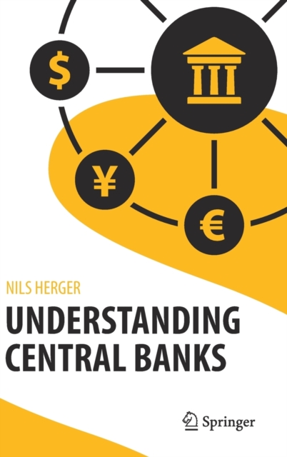 Understanding Central Banks, Hardback Book