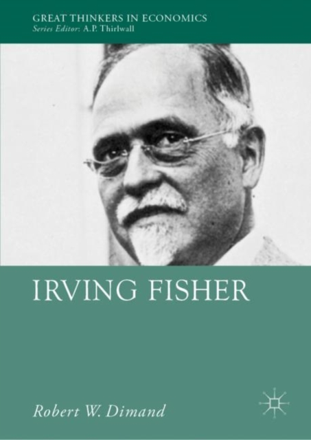 Irving Fisher, Hardback Book