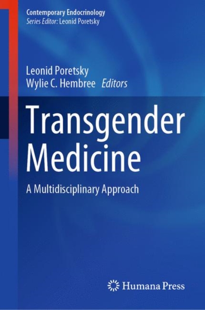 Transgender Medicine : A Multidisciplinary Approach, Hardback Book