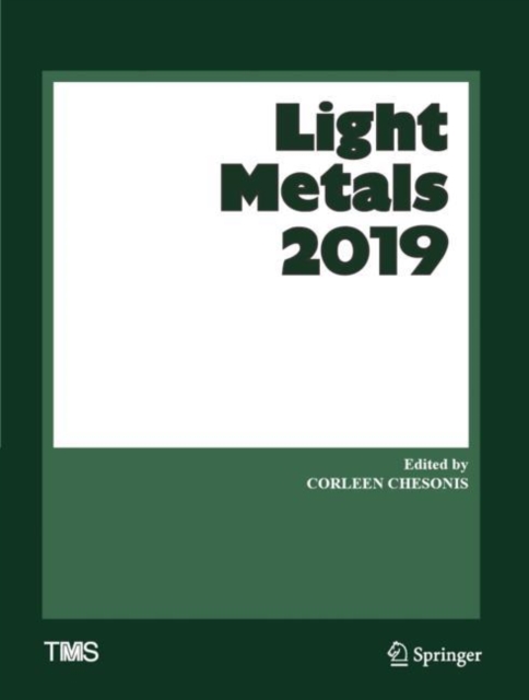 Light Metals 2019, Hardback Book