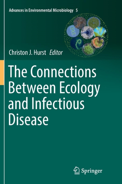 The Connections Between Ecology and Infectious Disease, Paperback / softback Book