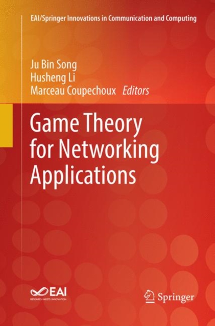 Game Theory for Networking Applications, Paperback / softback Book