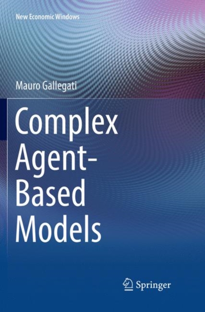 Complex Agent-Based Models, Paperback / softback Book