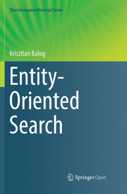 Entity-Oriented Search, Paperback / softback Book