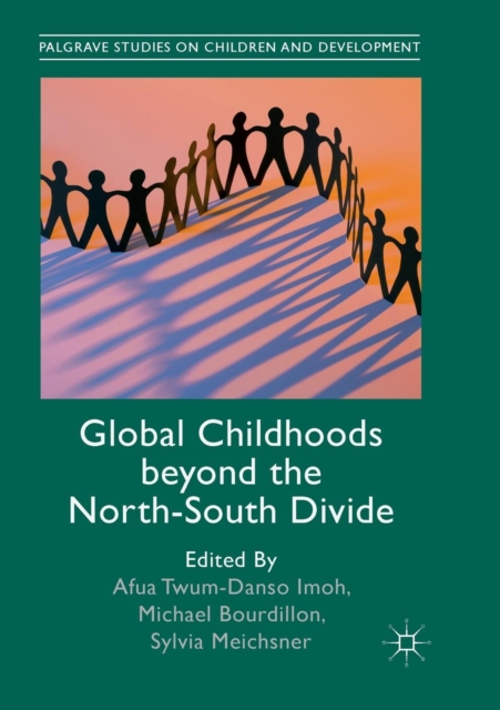 Global Childhoods beyond the North-South Divide, Paperback / softback Book