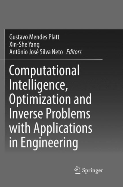 Computational Intelligence, Optimization and Inverse Problems with Applications in Engineering, Paperback / softback Book
