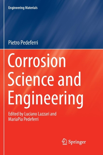 Corrosion Science and Engineering, Paperback / softback Book