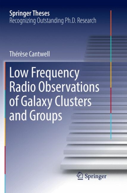 Low Frequency Radio Observations of Galaxy Clusters and Groups, Paperback / softback Book