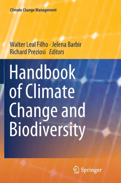 Handbook of Climate Change and Biodiversity, Paperback / softback Book