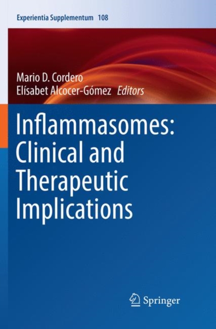 Inflammasomes: Clinical and Therapeutic Implications, Paperback / softback Book
