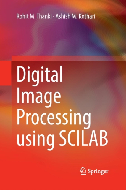 Digital Image Processing using SCILAB, Paperback / softback Book