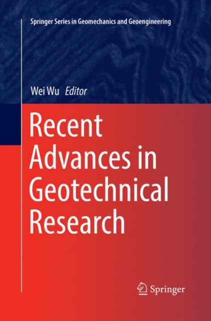 Recent Advances in Geotechnical Research, Paperback / softback Book