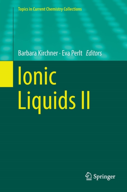 Ionic Liquids II, Paperback / softback Book