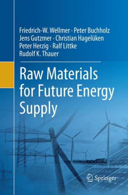 Raw Materials for Future Energy Supply, Paperback / softback Book