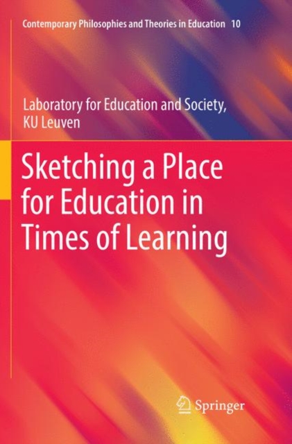 Sketching a Place for Education in Times of Learning, Paperback / softback Book