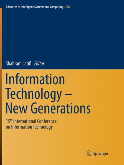 Information Technology - New Generations : 15th International Conference on Information Technology, Paperback / softback Book