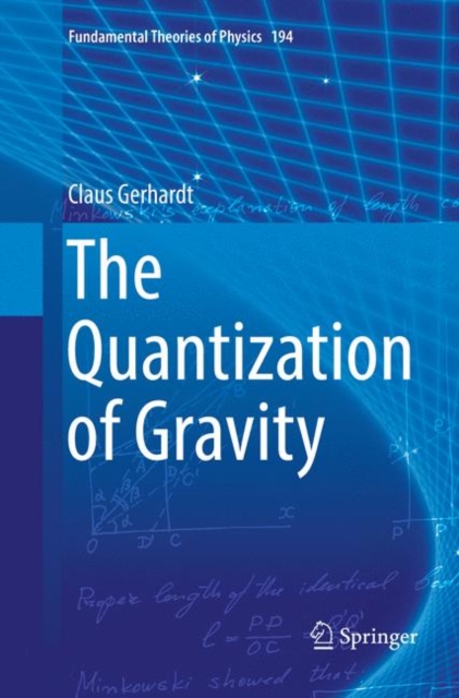 The Quantization of Gravity, Paperback / softback Book