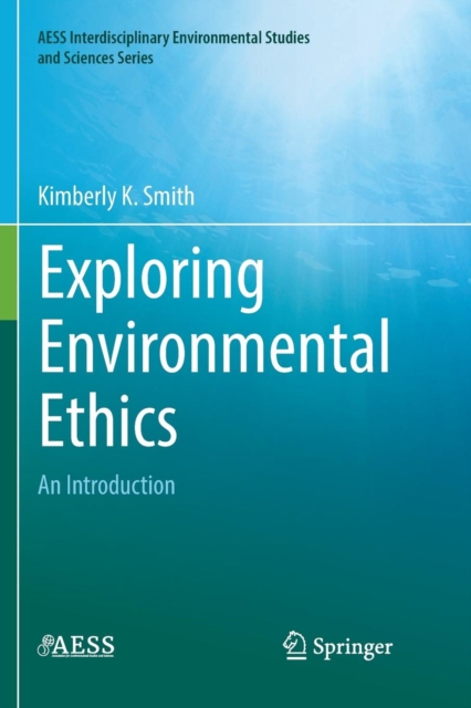 Exploring Environmental Ethics : An Introduction, Paperback / softback Book