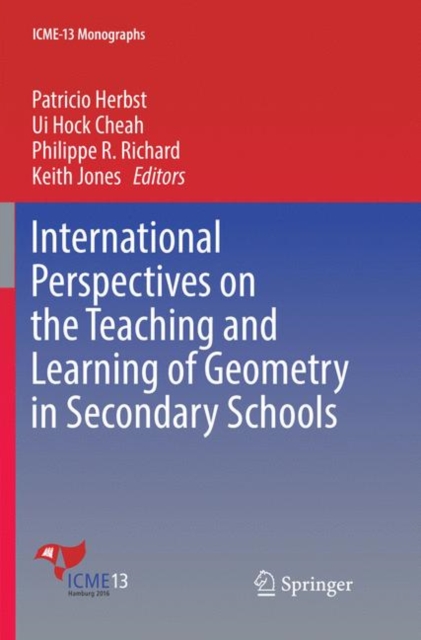 International Perspectives on the Teaching and Learning of Geometry in Secondary Schools, Paperback / softback Book