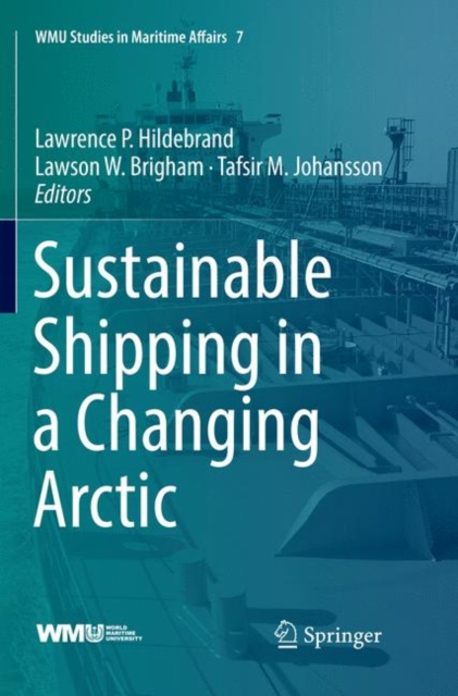Sustainable Shipping in a Changing Arctic, Paperback / softback Book