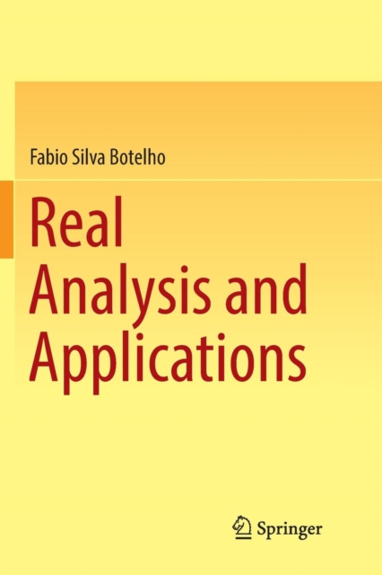Real Analysis and Applications, Paperback / softback Book