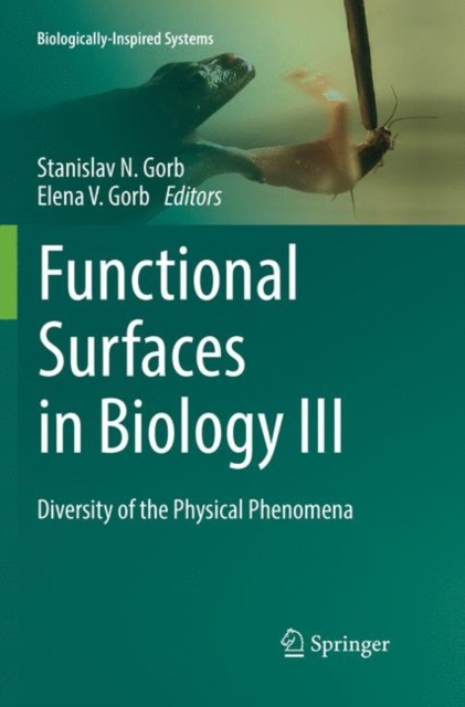 Functional Surfaces in Biology III : Diversity of the Physical Phenomena, Paperback / softback Book