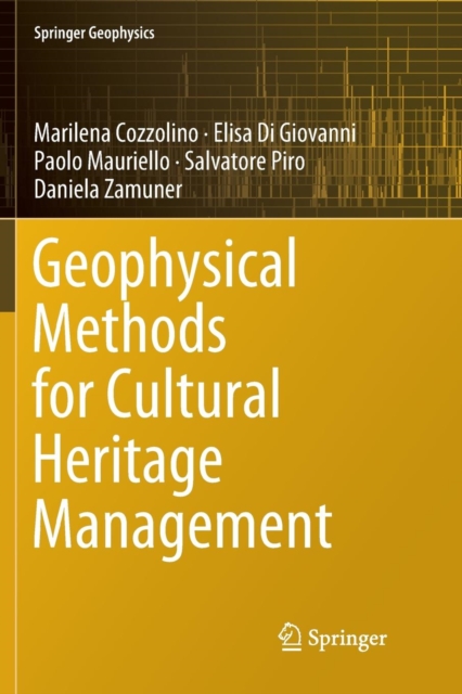 Geophysical Methods for Cultural Heritage Management, Paperback / softback Book
