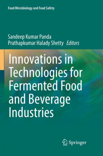 Innovations in Technologies for Fermented Food and Beverage Industries, Paperback / softback Book