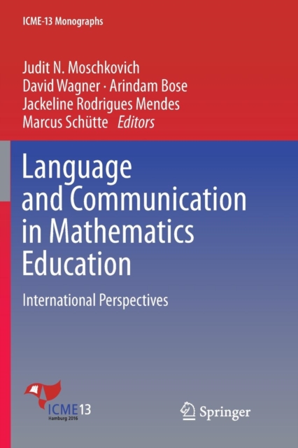 Language and Communication in Mathematics Education : International Perspectives, Paperback / softback Book