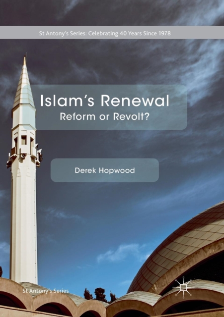 Islam's Renewal : Reform or Revolt?, Paperback / softback Book