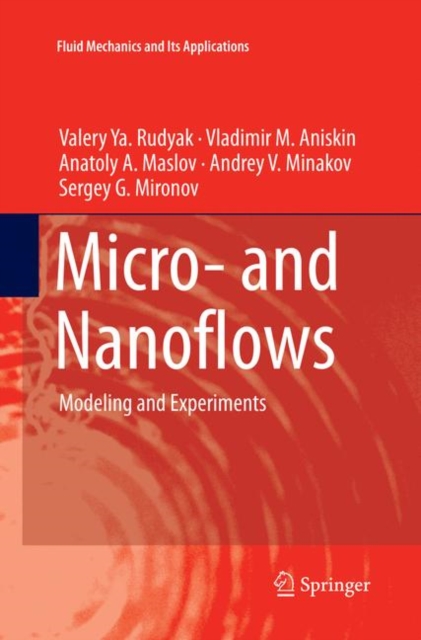 Micro- and Nanoflows : Modeling and Experiments, Paperback / softback Book