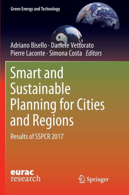 Smart and Sustainable Planning for Cities and Regions : Results of SSPCR 2017, Paperback / softback Book