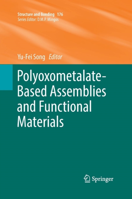 Polyoxometalate-Based Assemblies and Functional Materials, Paperback / softback Book
