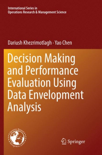 Decision Making and Performance Evaluation Using Data Envelopment Analysis, Paperback / softback Book