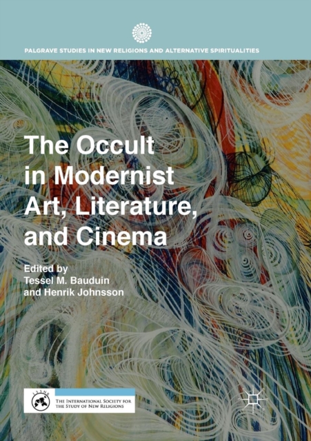 The Occult in Modernist Art, Literature, and Cinema, Paperback / softback Book