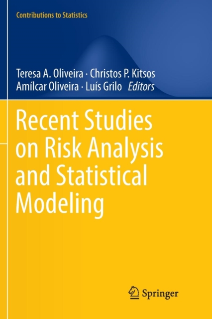 Recent Studies on Risk Analysis and Statistical Modeling, Paperback / softback Book