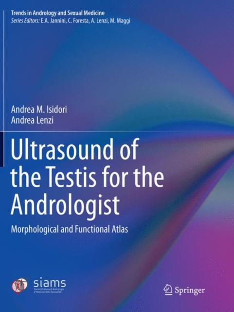 Ultrasound of the Testis for the Andrologist : Morphological and Functional Atlas, Paperback / softback Book