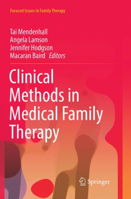 Clinical Methods in Medical Family Therapy, Paperback / softback Book