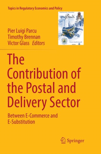 The Contribution of the Postal and Delivery Sector : Between E-Commerce and E-Substitution, Paperback / softback Book