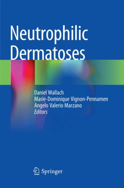 Neutrophilic Dermatoses, Paperback / softback Book