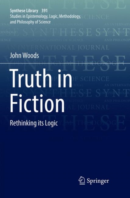 Truth in Fiction : Rethinking its Logic, Paperback / softback Book