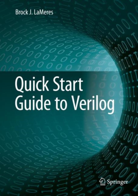 Quick Start Guide to Verilog, Hardback Book