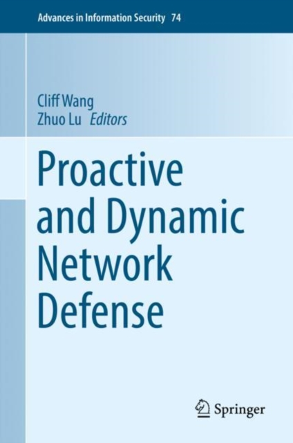 Proactive and Dynamic Network Defense, Hardback Book