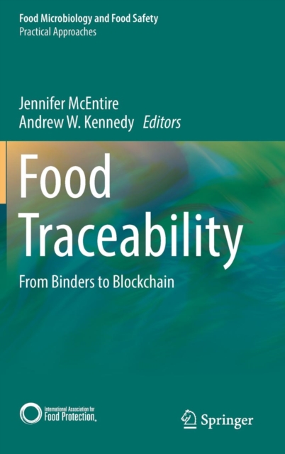 Food Traceability : From Binders to Blockchain, Hardback Book