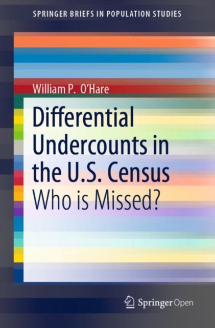 Differential Undercounts in the U.S. Census : Who is Missed?, Paperback / softback Book