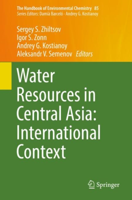 Water Resources in Central Asia: International Context, Hardback Book