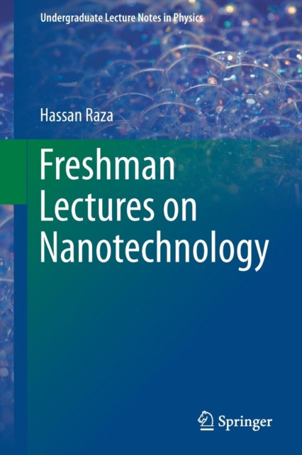 Freshman Lectures on Nanotechnology, Paperback / softback Book