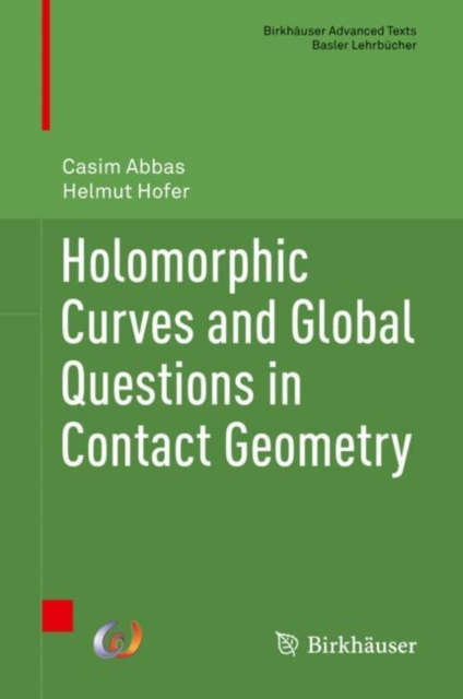 Holomorphic Curves and Global Questions in Contact Geometry, Hardback Book