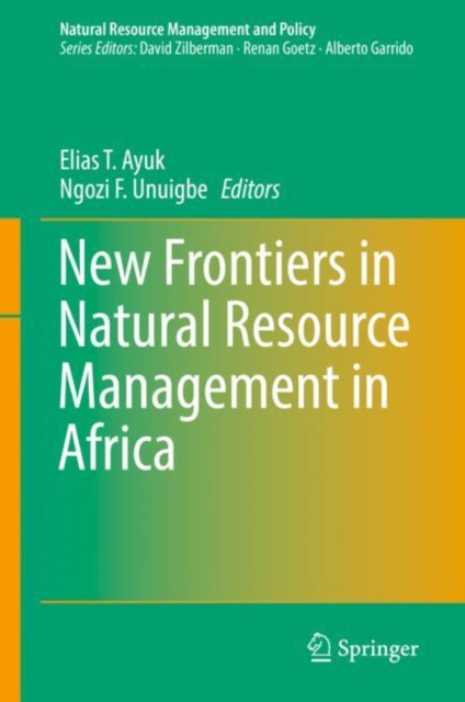 New Frontiers in Natural Resources Management in Africa, Hardback Book