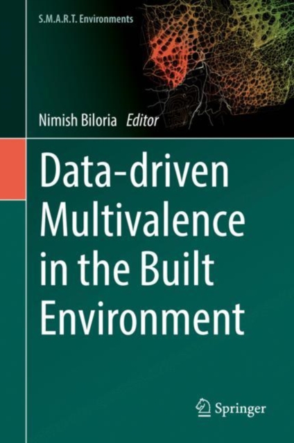 Data-driven Multivalence in the Built Environment, Hardback Book